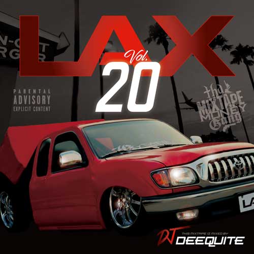 LAX Vol.20 / DJ DEEQUITE | MIXCD | IITIGHT MUSIC -SHIBUYA-