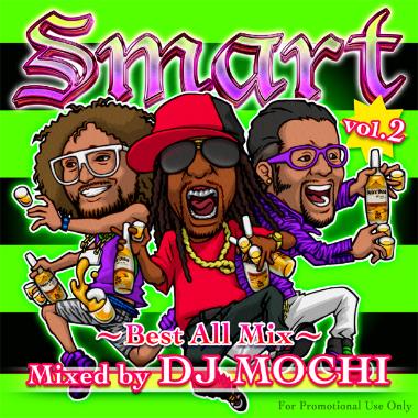 DJ MOCHI / Smart Vol.2 ～Best All Mix～ [ MOCCD-06 ] | MIXCD
