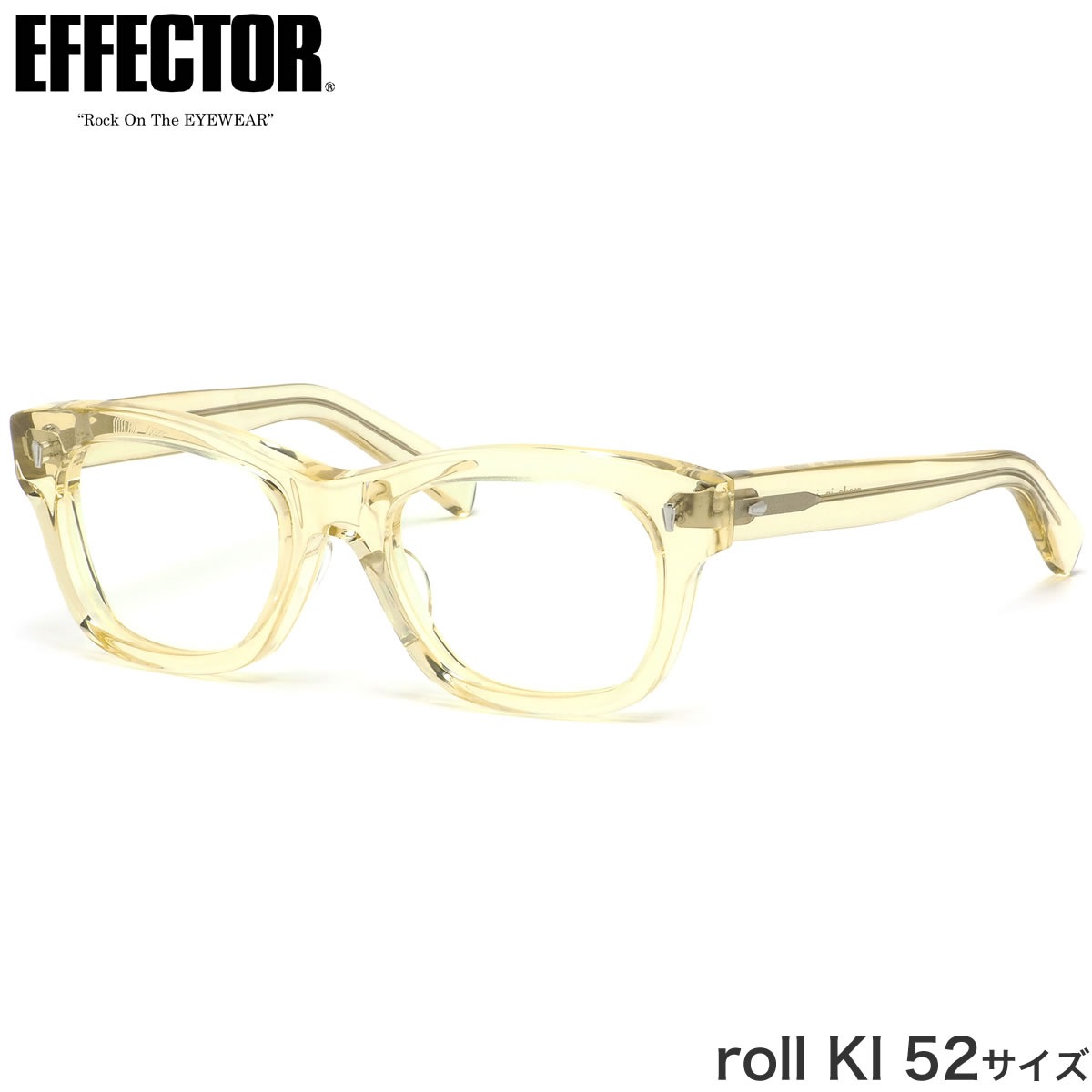 エフェクター EFFECTOR メガネ 伊達メガネセット /roll KI 52サイズ 