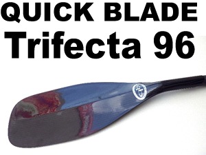 クイックブレードQUICKBLADE TRIFECTA FREE SHIPPING. QuickBlade Trifecta All Carbon SUP Paddle