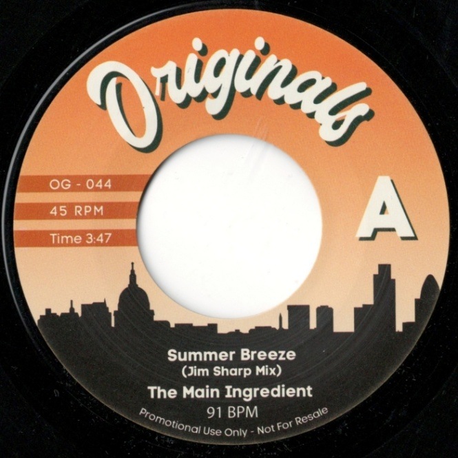 The Main Ingredient / Notorious BIG / Summer Breeze (Jim