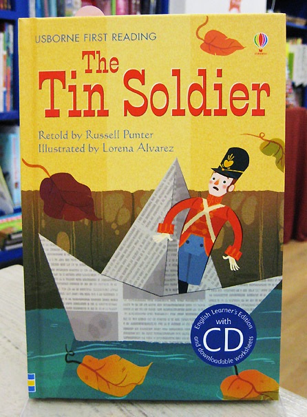 朗読CDつき名作童話 The Tin Soldier ～スズの兵隊～ 【レベル