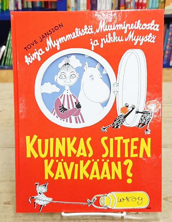 Moomin/ Kuinkas sitten kavikaan ?/初版 Kuinkas sitten kavikaan? ~それからどうなるの~ フィンランド
