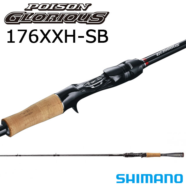 シマノ ポイズングロリアス 176XXH-SB-Anglers shop maniac's