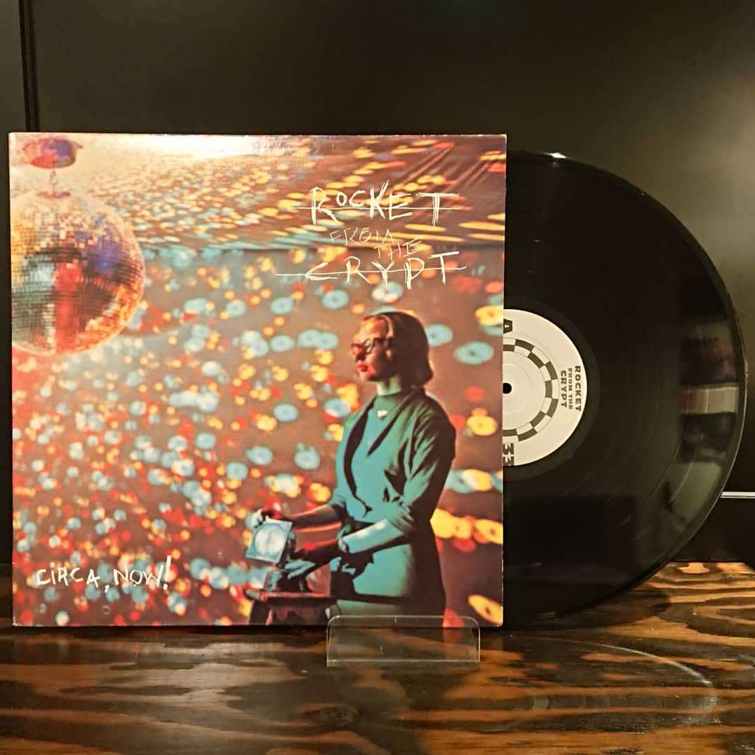 ROCKET FROM THE CRYPT / Circa: Now! LP | STIFF SLACK WEBSHOP