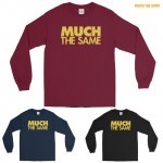 Much The Same / マッチ・ザ・セイム - MTS ロングズリーブ・長袖シャツ (3色)