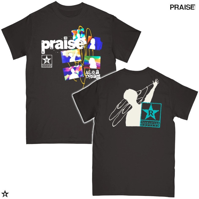 Praise / プレイズ - ALL IN A DREAM Tシャツ(ブラック) | T