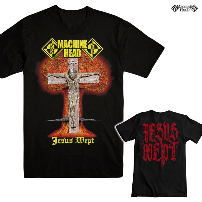 Machine Head / マシーン・ヘッド - JESUS WEPT Tシャツ(ブラック