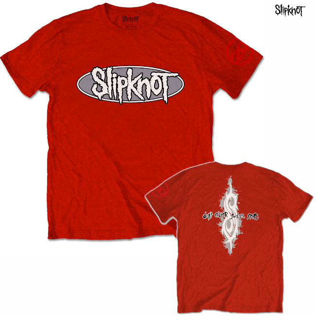 Slipknot / åץΥå - 20TH ANNIVERSARY DON'T EVER JUDGE ME T(å)