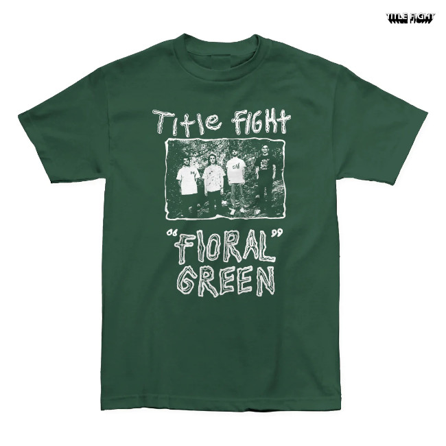 Title Fight / タイトルファイト - FLORAL GREEN PROMO Tシャツ