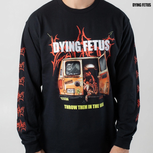 Dying Fetus / ダイイング・フィータス - Throw Them In The Van