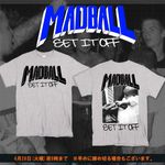 ��72���ָ����Madball / �ޥåɥܡ��� - set it off T�����(���졼)��4/28-��9���ޤ�