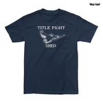 Title Fight / �����ȥ�ե����� - Shed Owl T����� (�ͥ��ӡ�)