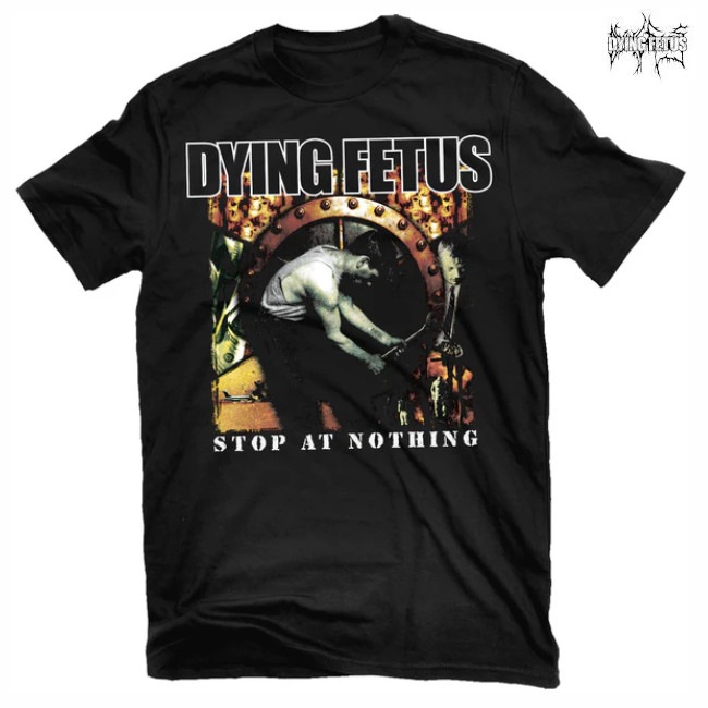 Dying Fetus / �������󥰡��ե������� - Stop At Nothing T�����(�֥�å�)