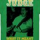 JUDGE / ����å� - What It Meant T����� (���꡼��)