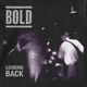 BOLD / �ܡ���� - Looking Back ���󥰥��꡼�֡�Ĺµ�����(�֥�å�)��2���ָ���