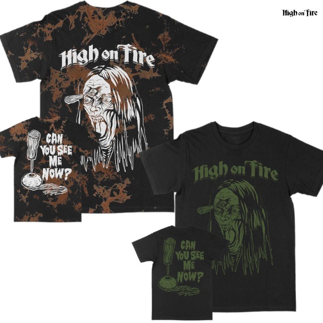 High On Fire / ϥ󡦥ե - CAN YOU SEE ME NOW? T (顼)