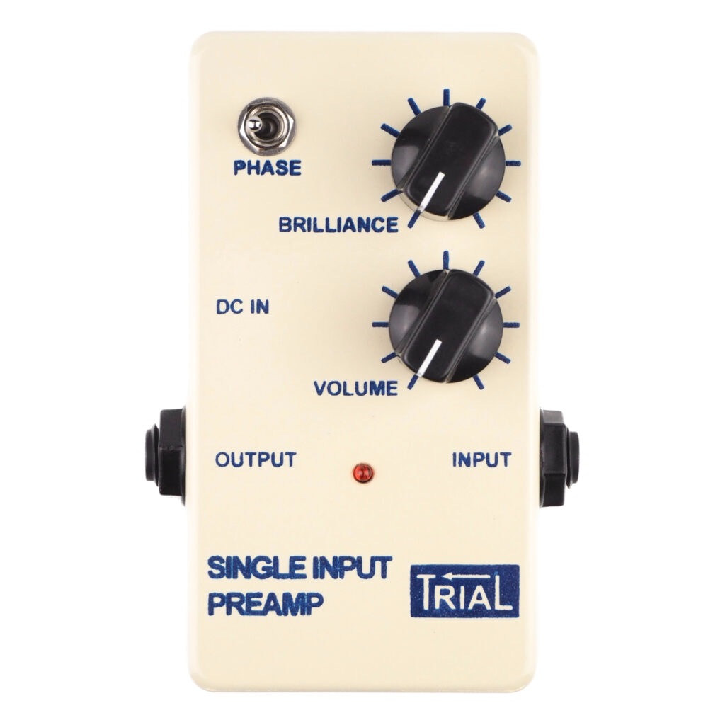 TRIAL / SINGLE INPUT PREAMP プリアンプ トライアル