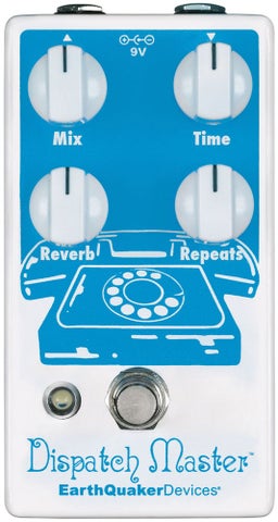 EarthQuaker Devices / Dispatch Master デジタルディレイ＆リバーブ