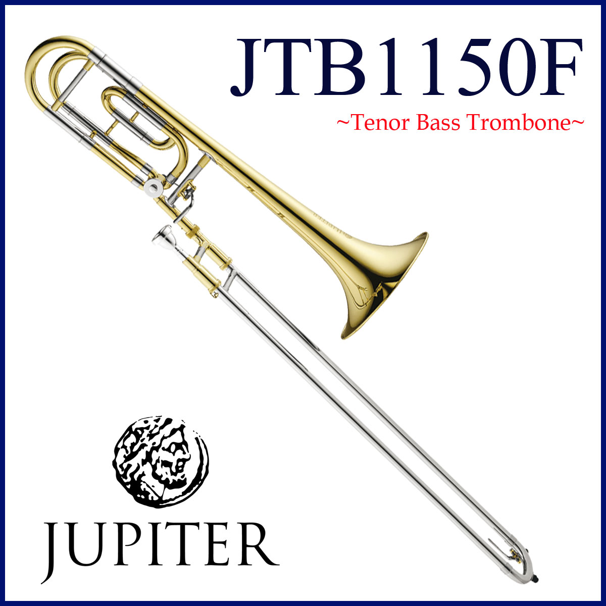 JUPITER / JTB-1150F ジュピター TROMBONE テナーバストロンボーン
