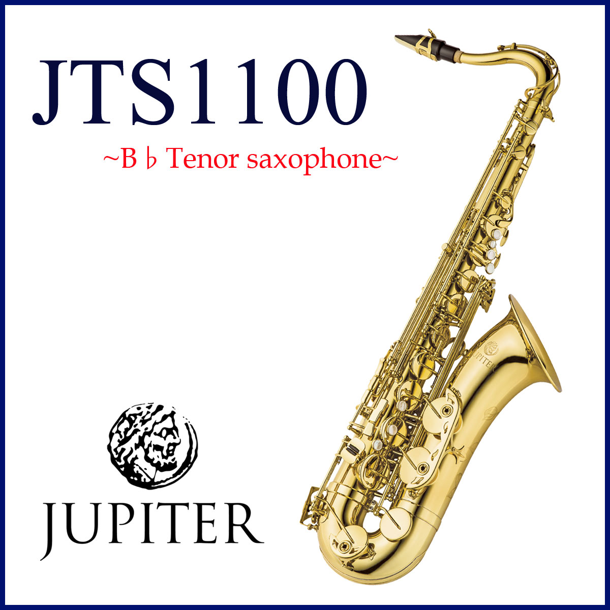 JUPITER / JTS-1100 ジュピター TENOR テナーサックス ラッカー仕上げ
