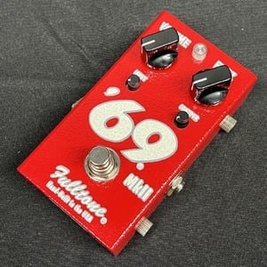 Fulltone / 69 MK II ファズ フルトーン | ファズ | イシバシ楽器