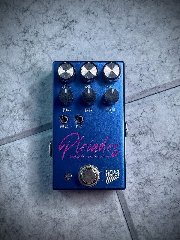 新製品】 Flying Teapot / Pleiades Hysteric Overdrive オーバー