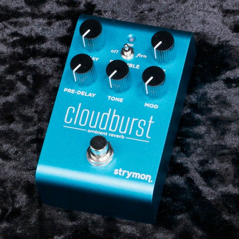 Strymon / Cloudburst Ambient Reverb クラウドバースト アンビエント Strymon / Cloudburst Ambient Reverb クラウドバースト アンビエント