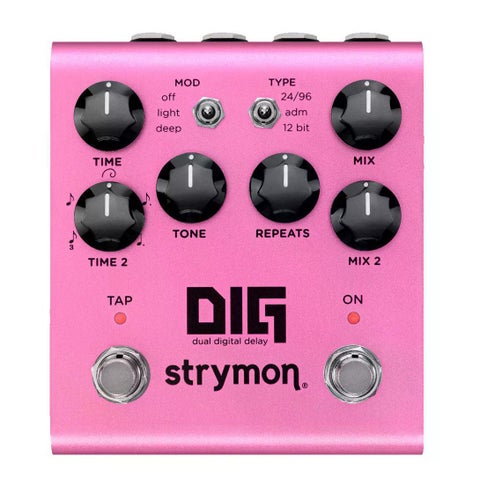 strymon DIG デュアルデジタルディレイ Strymon / DIG V2 ディグ デュアルデジタルディレイ【御茶ノ水本店