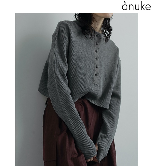 anuke ̡  Waffle Henley Tops 62520628  /󥻥Բľʡˤ15ޤ¨ȯ(˰ʳ)