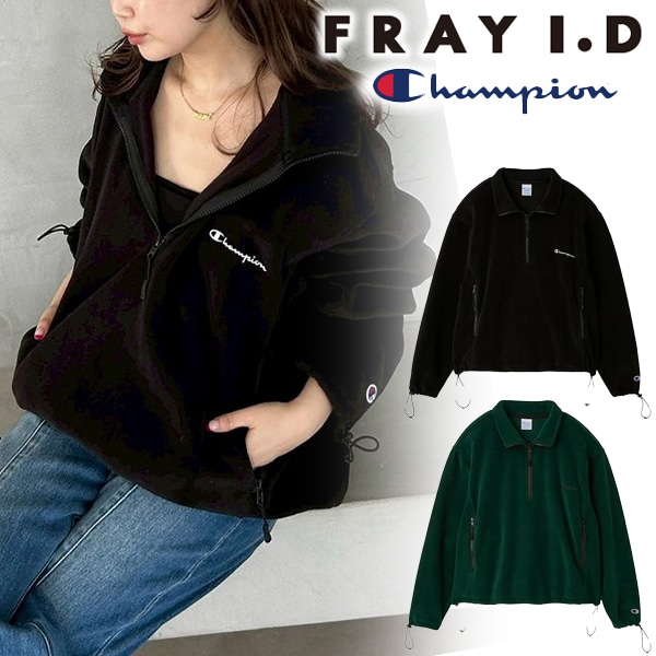 期間限定20%OFF】FRAY I.D フレイアイディー 【Champion】フリース