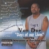 VON DOE / DAYZ OF OUR LIVES|DOWN SOUTH|IMPORT CD
