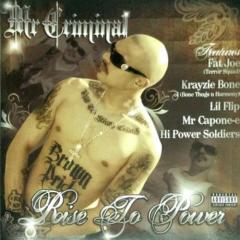MR.CRIMINAL / RISE TO POWER | IMPORT CD,WEST COAST | IITIGHT MUSIC