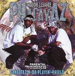 Major League Phalayaz/Gangstaz-N-Da Playin' Phield | IMPORT CD