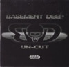 Basement Deep/Un-Cut|MID WEST|IMPORT CD