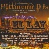 Hitmenn DJs / El Lay-2011-|WEST COAST|IMPORT CD