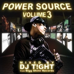 POWER SOURCE vol.3 mixed by DJ T!GHT