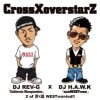 DJ REV-G X DJ H.A.W.K / 2 of ��X�� WESTwanted!!!