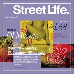 DJ / STREET L1FE vol.68