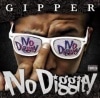 GIPPER / NO DIGGITY
