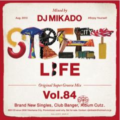 DJ帝 / STREET L1FE vol.84