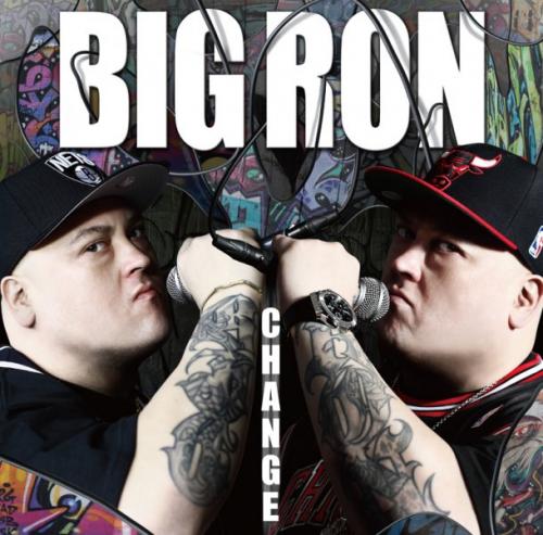 BIG RON / CHANGE