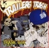 TRAILERS TRASH / TRASH BOX