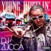 DJ ZUCCA / YOUNG HUSTLIN VOL.4