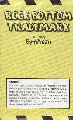 Byrdman/Rock Bottom Trademark
