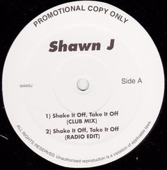 Shawn J/Shake It Off Take It Off