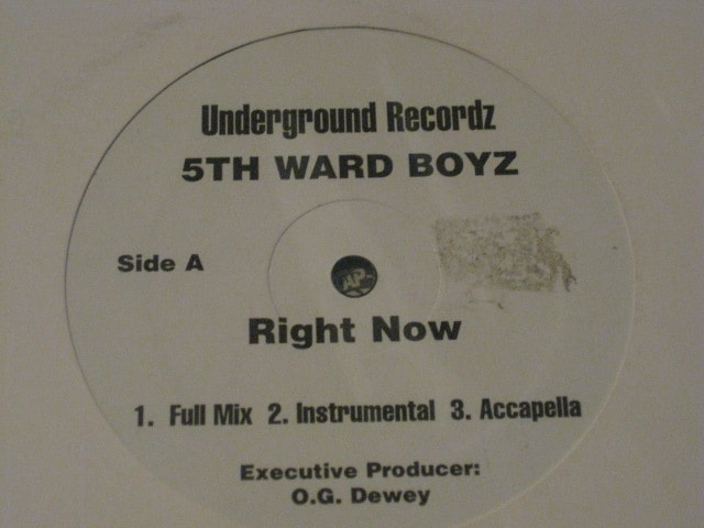 5th Ward Boyz/Right Now