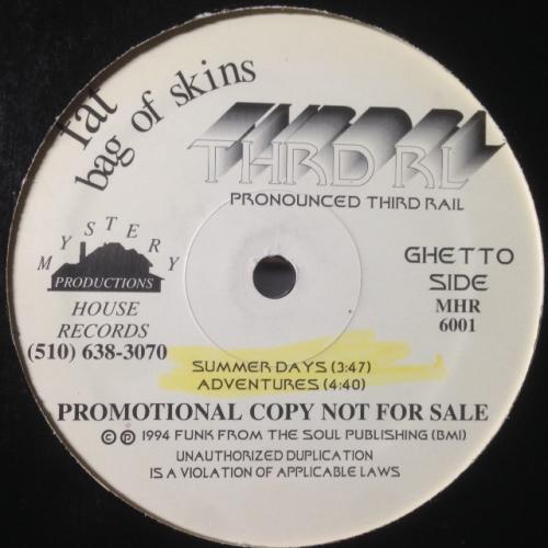 THRD RL / FAT BAG OF SKINS