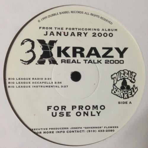 3X KRAZY / BIG LEAGUE
