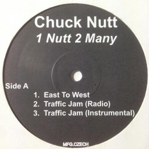 CHUCK NUTT / 1 NUTT 2 MANY